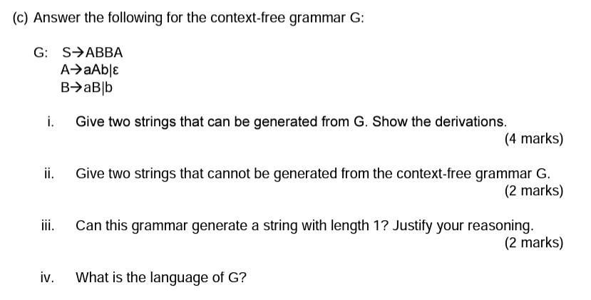 Solved (c) Answer The Following For The Context-free Grammar | Chegg.com