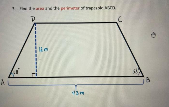 Solved A 3. Find the area and the perimeter of trapezoid | Chegg.com