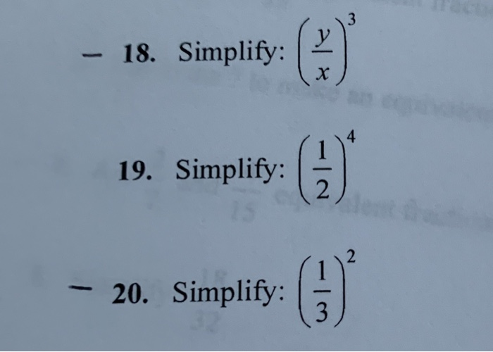 Solved 3 18. Simplify: 19. Simplify: 2 2 20. Simplify: 3 | Chegg.com