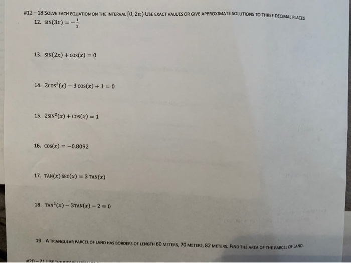 Solved # 12-18 SOLVE EACH EQUATION ON THE INTERVAL 0, 2) USE | Chegg.com