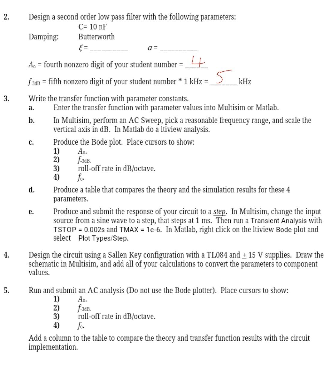 2. a = 3. a. Design a second order low pass filter | Chegg.com