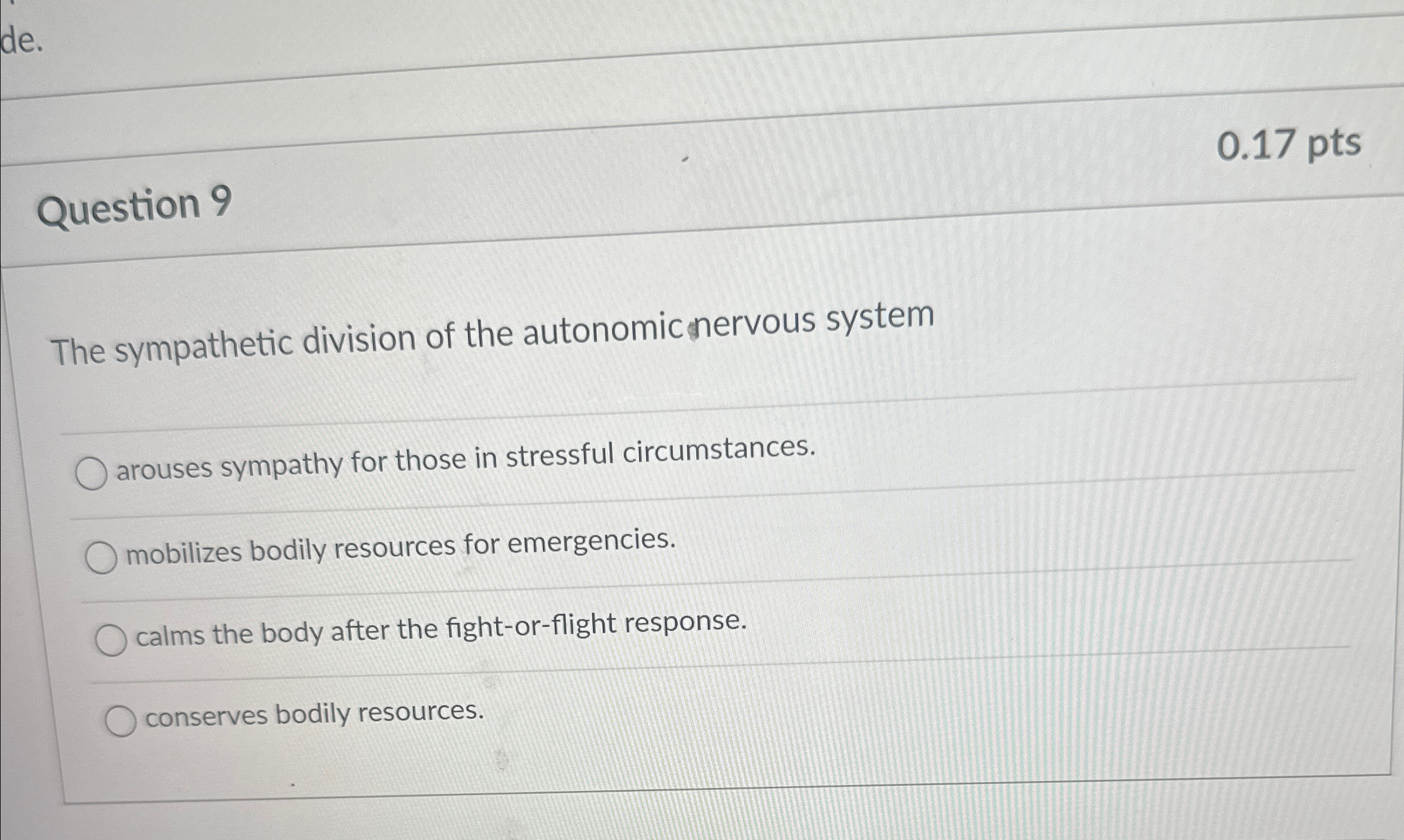Solved Question 90.17 ﻿ptsThe sympathetic division of the | Chegg.com