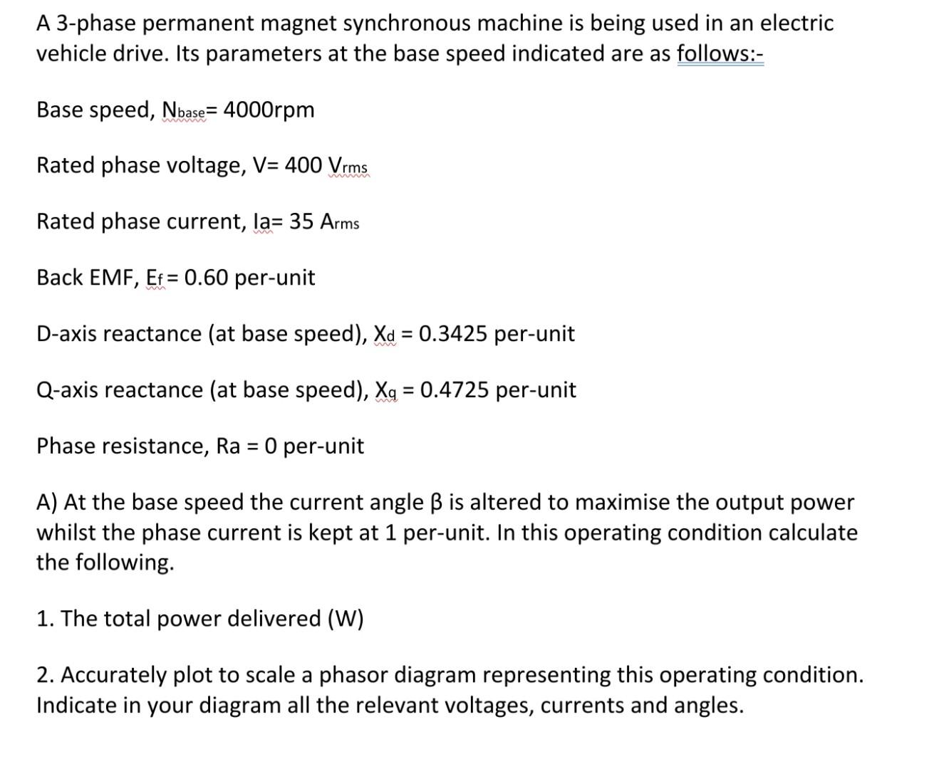 Solved A 3-phase permanent magnet synchronous machine is | Chegg.com