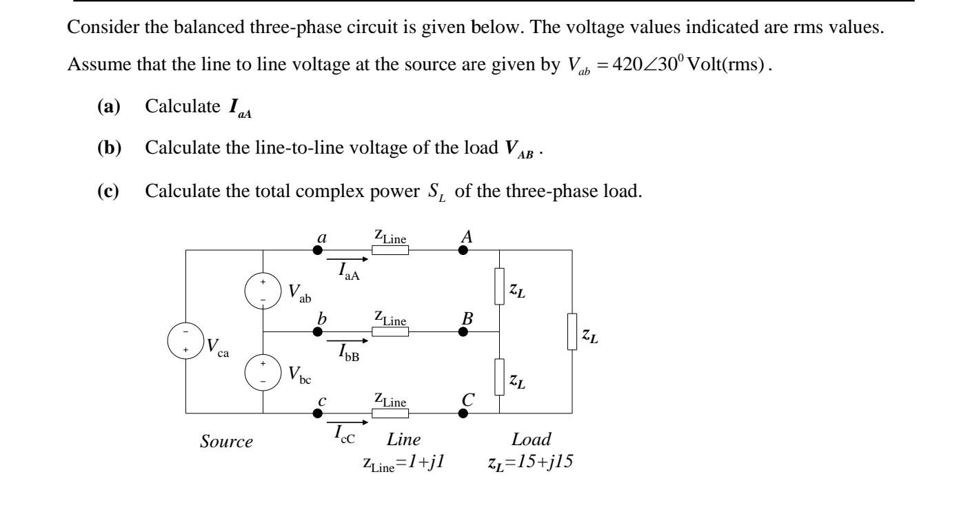 Solved Consider the balanced three-phase circuit is given | Chegg.com