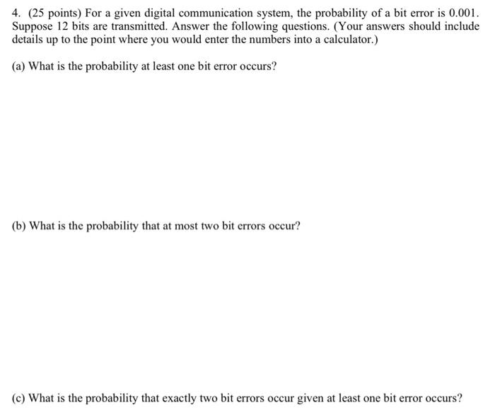 Solved 4. ( 25 points) For a given digital communication | Chegg.com