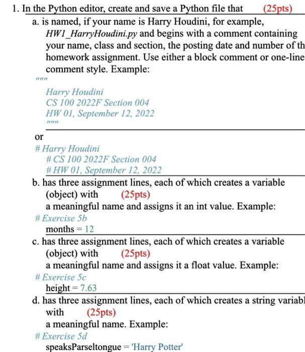 Solved In the Python editor, create and save a Python file | Chegg.com