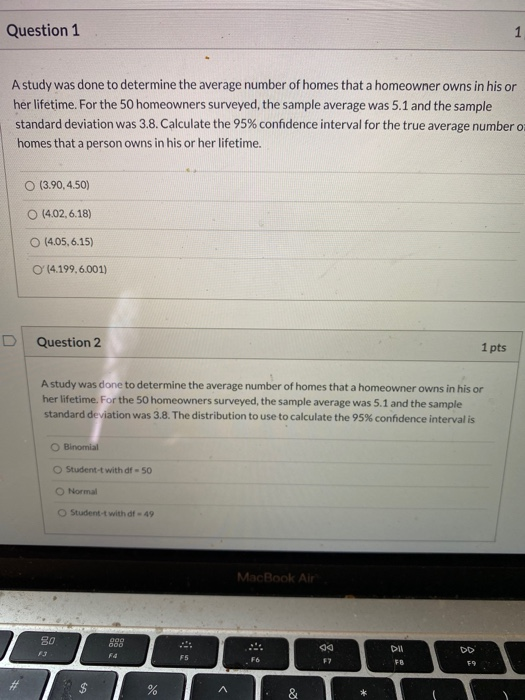 Solved Question 1 1 A study was done to determine the