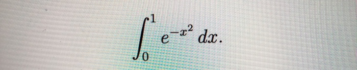 Solved Use a numerical integration program to approximate | Chegg.com