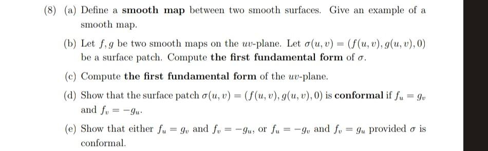 Solved (8) (a) Define a smooth map between two smooth | Chegg.com