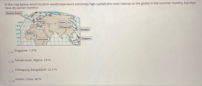Solved In the map below, which location would experience | Chegg.com