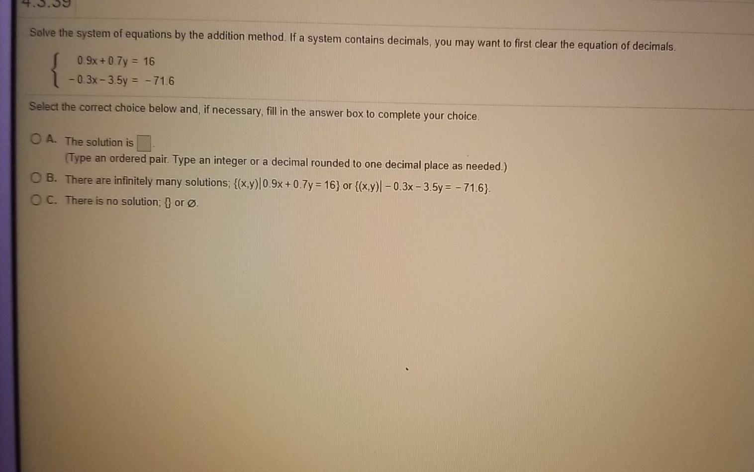 Solved Solve the system of equations by the addition method. | Chegg.com