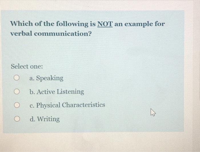 Solved Which of the following is NOT an example for verbal | Chegg.com