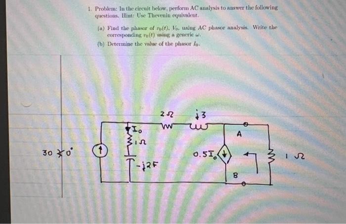 Solved 1. Problem: In the circuit below, perform AC analysis | Chegg.com