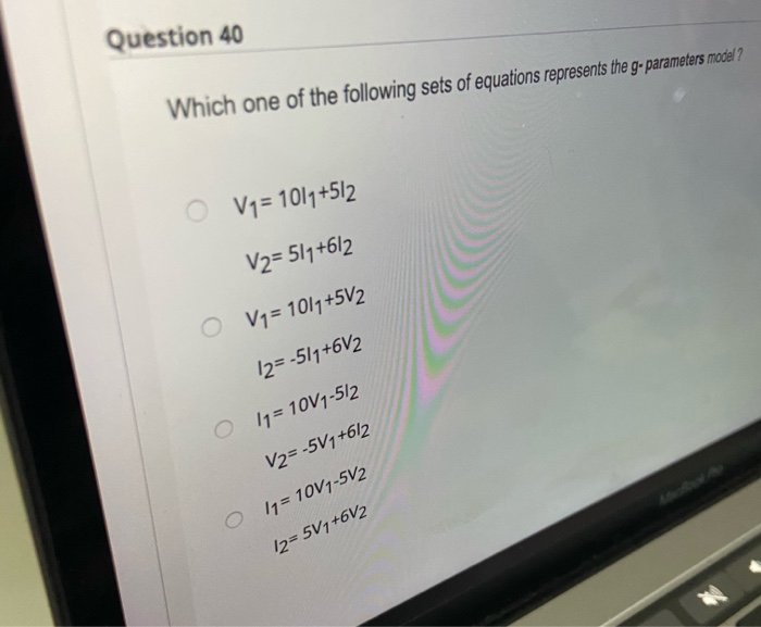 Solved Question 40 Which one of the following sets of | Chegg.com