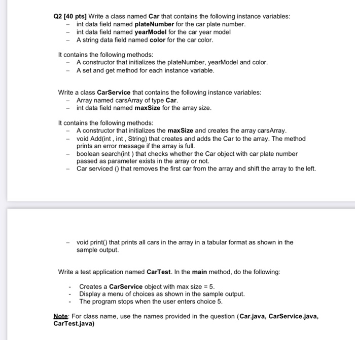 Solved Q2 [40 pts] Write a class named Car that contains the | Chegg.com