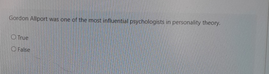 Solved Gordon Allport was one of the most influential | Chegg.com