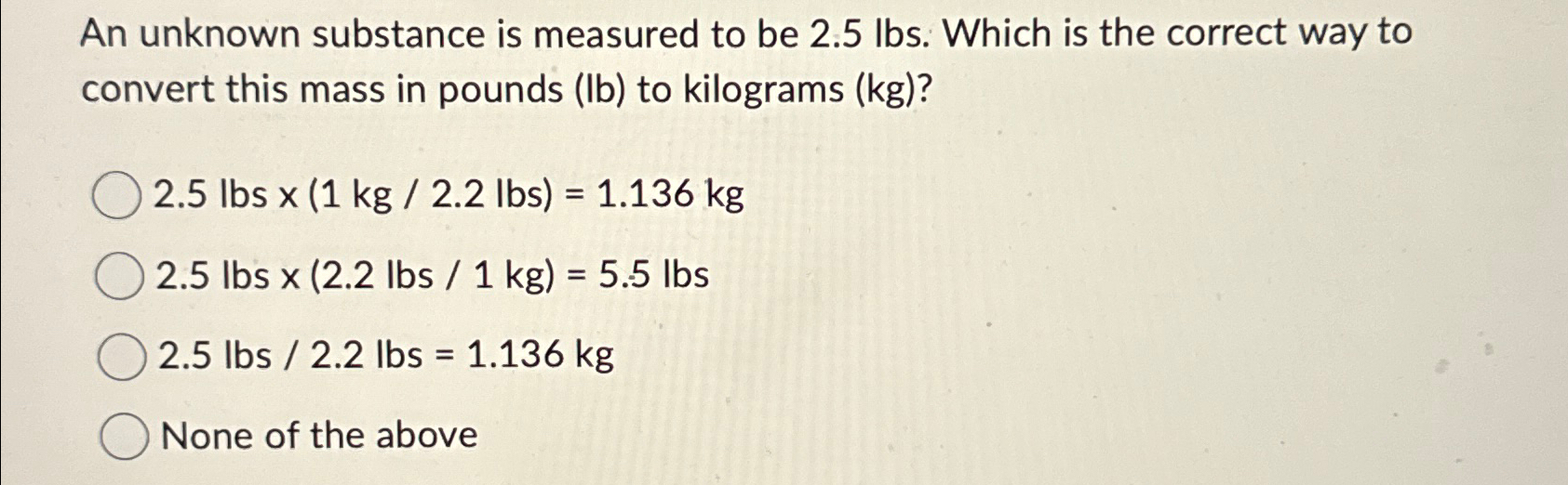 2.5 lbs in outlet kg