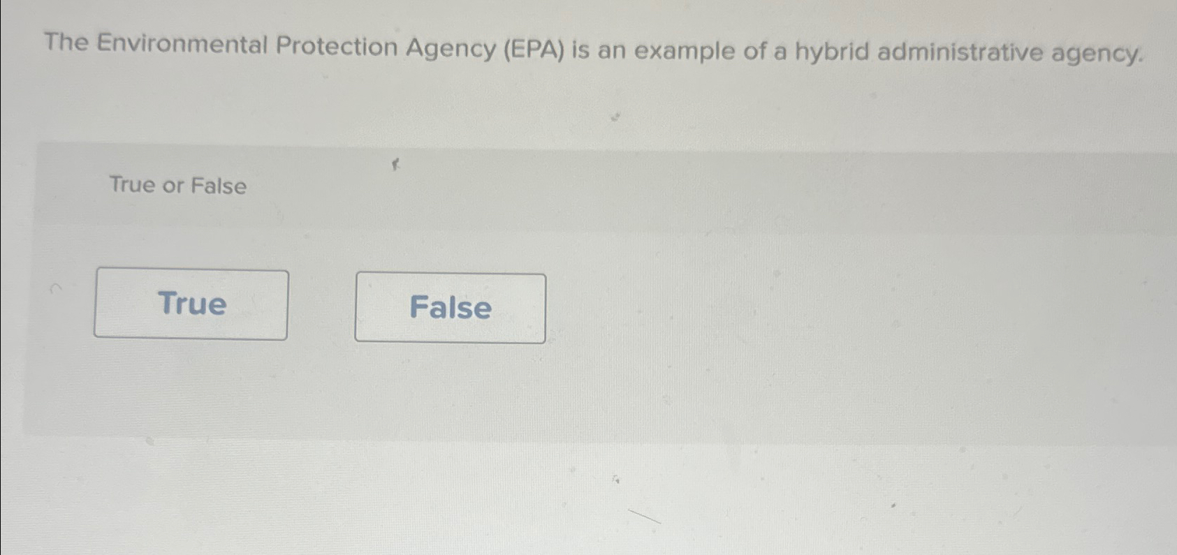 Solved The Environmental Protection Agency (EPA) ﻿is An | Chegg.com