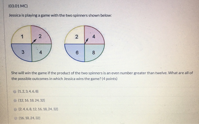 Solved (03.01 MC) Jessica is playing a game with the two | Chegg.com