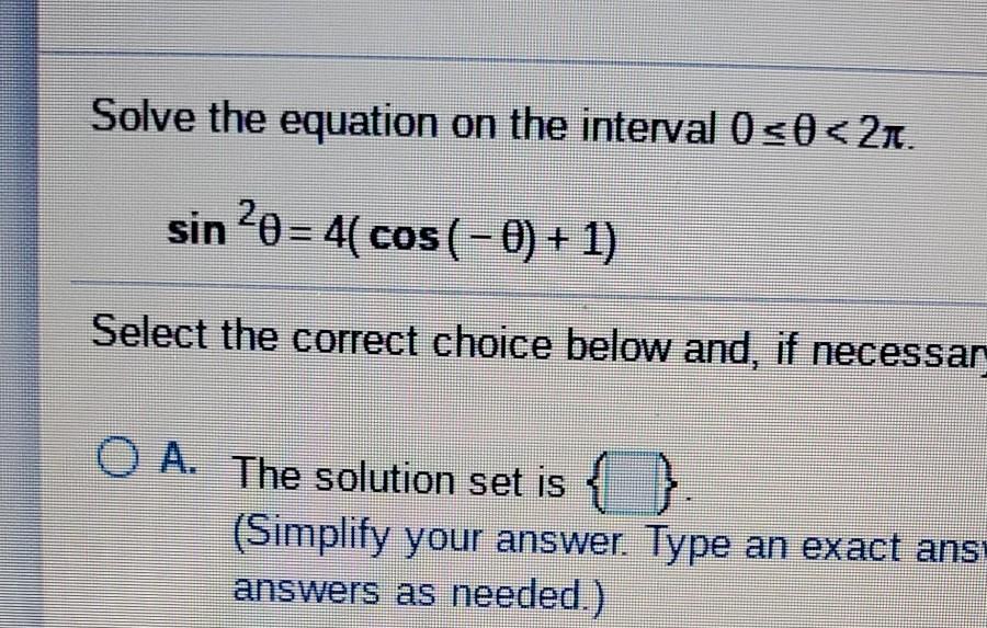 Solved Solve the equation on the interval 0 $0
