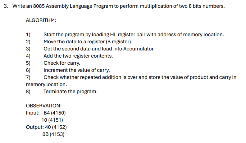 Solved 3. ﻿Write an 8085 ﻿Assembly Language Program to | Chegg.com