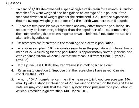 Solved Questions 1. A herd of 1 500 steer was fed a special Chegg