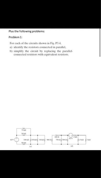 Solved Plus the following problems: Problem 1: For cach of | Chegg.com