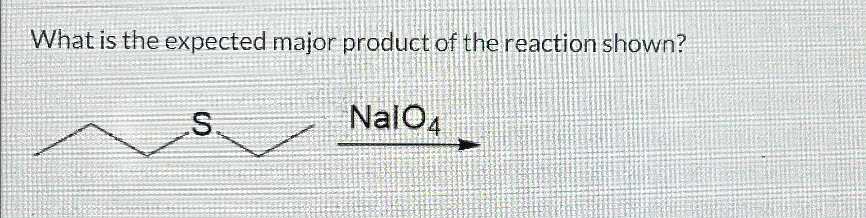 Solved What is the expected major product of the reaction | Chegg.com