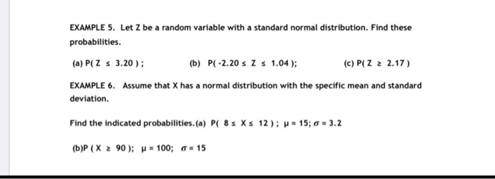 Solved EXAMPLE 5. Let Z be a random variable with a standard | Chegg.com