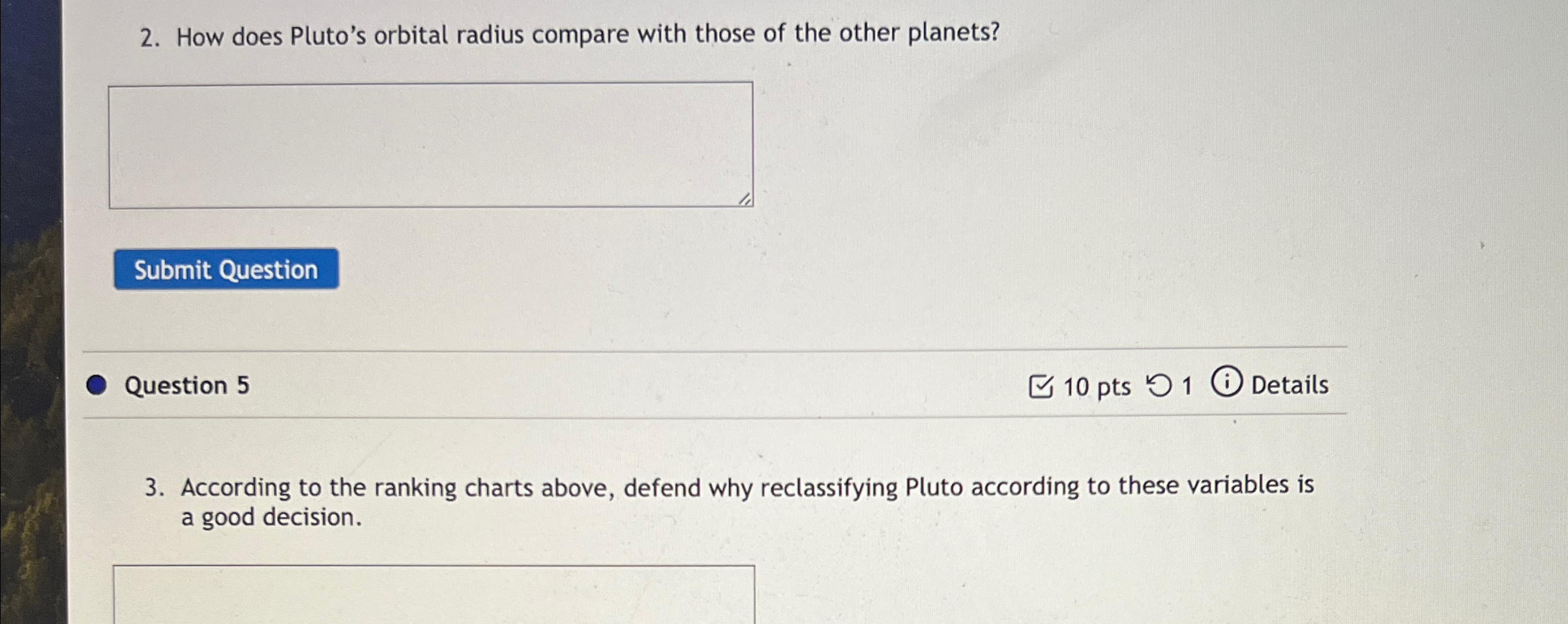 Solved How does Pluto's orbital radius compare with those of | Chegg.com