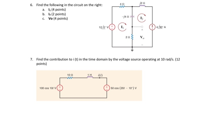 Solved 6. Find the following in the circuit on the right: a. | Chegg.com