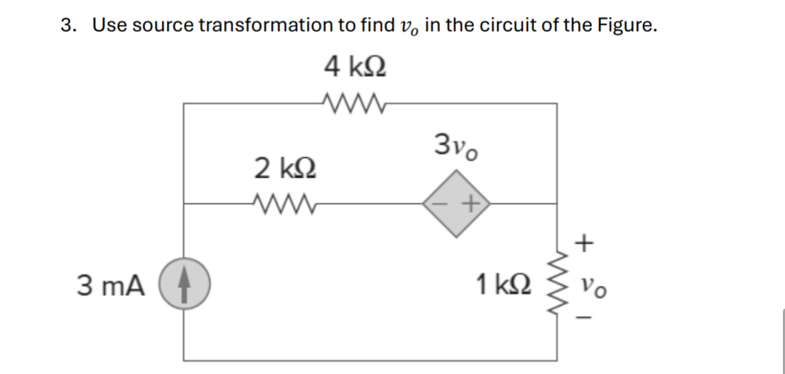 Solved Use source transformation to find vo ﻿in the circuit | Chegg.com