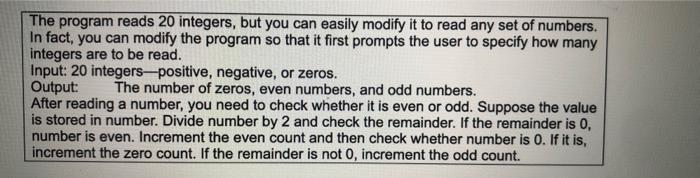 Solved The program reads 20 integers, but you can easily | Chegg.com