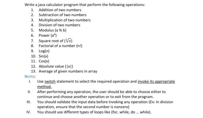 Solved Write a java calculator program that perform the | Chegg.com