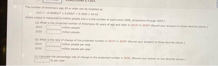 Solved The number of Americans age 65 or older can be | Chegg.com
