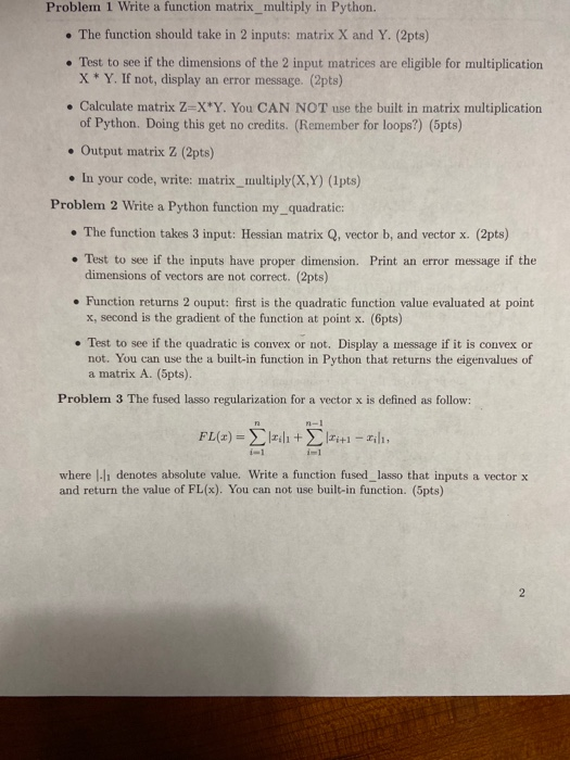 Solved Problem 1 Write a function matrix_multiply in Python. | Chegg.com