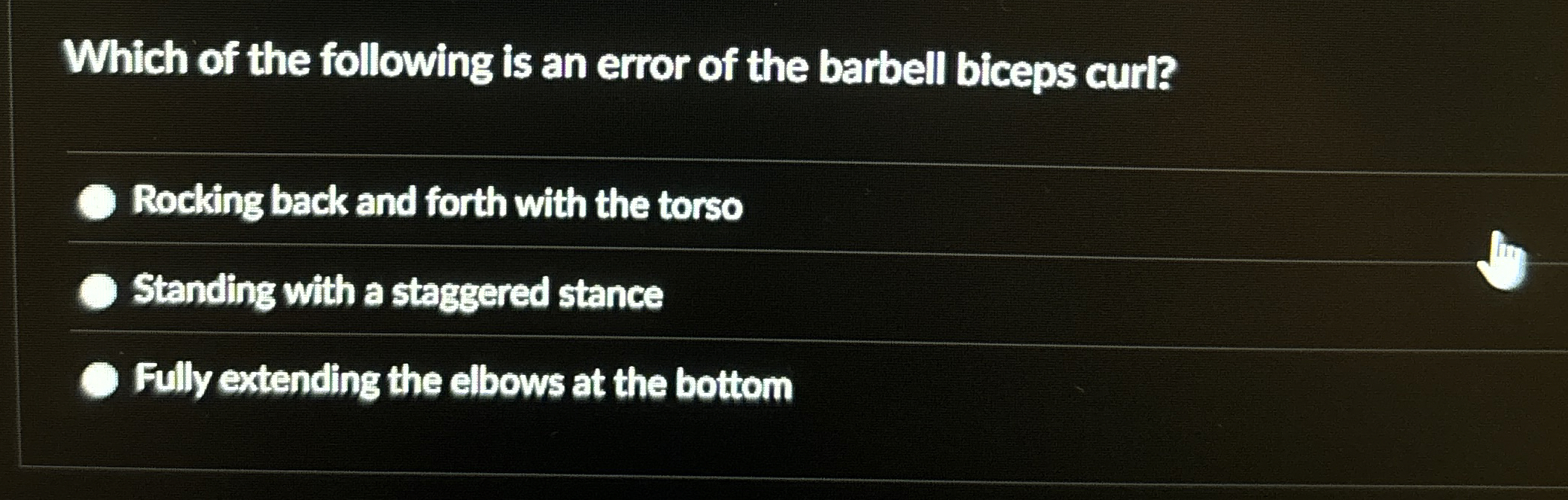Solved Which of the following is an error of the barbell