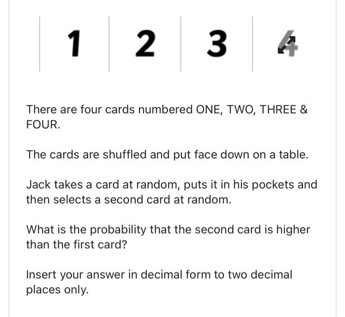 Solved There are four cards numbered ONE, TWO, THREE \& | Chegg.com