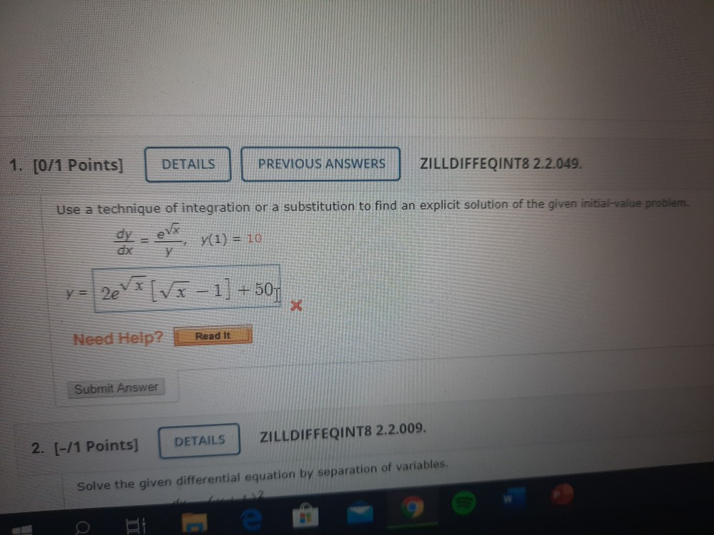 Solved Use A Technique Of Integration Or A Substitution To