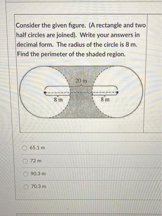 Solved Consider the given figure. (A rectangle and two half | Chegg.com
