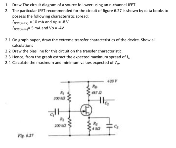 Solved A JFET Source Follower Amplifier Circuit With, 58 OFF