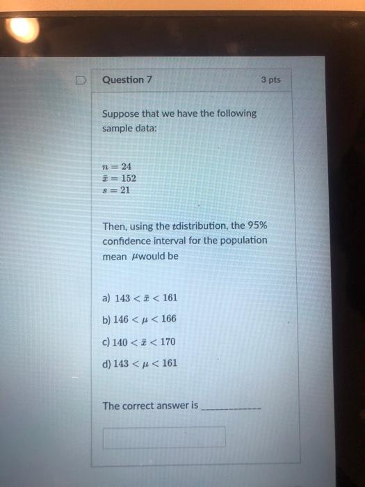 Solved Question 7 3 pts Suppose that we have the following | Chegg.com