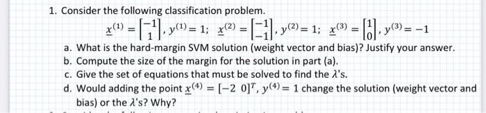 Solved 1. Consider the following classification problem. | Chegg.com