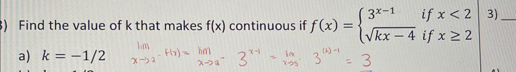 Solved Find the value of k ﻿that makes f(x) ﻿continuous if | Chegg.com