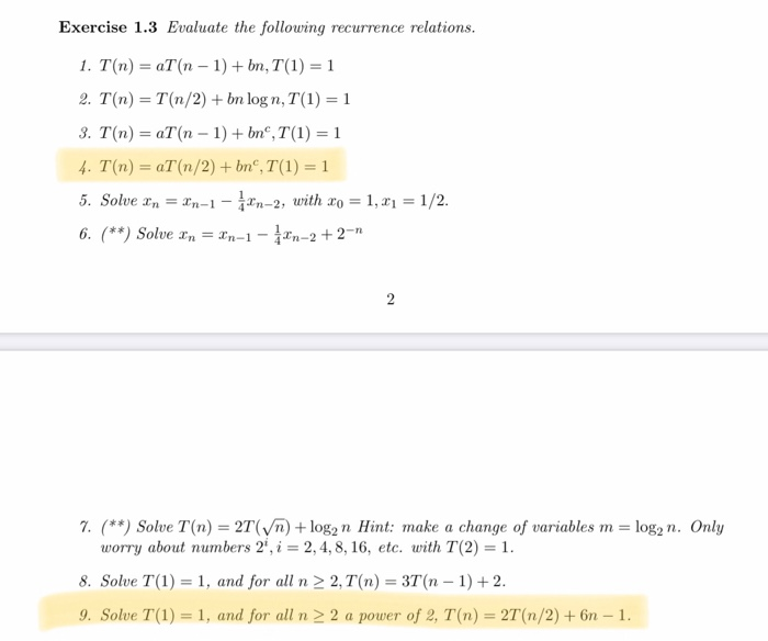Solved Exercise 1.3 Evaluate the following recurrence | Chegg.com