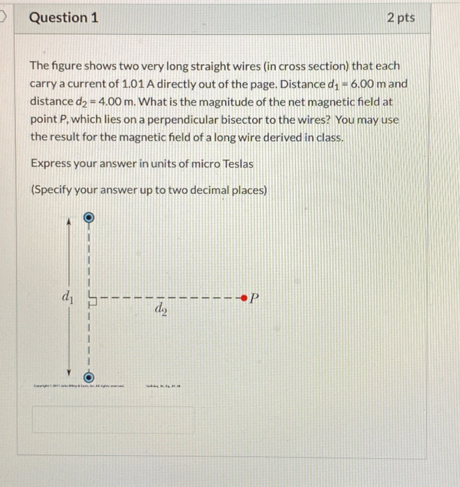 Solved Question 1 2 pts The figure shows two very long | Chegg.com