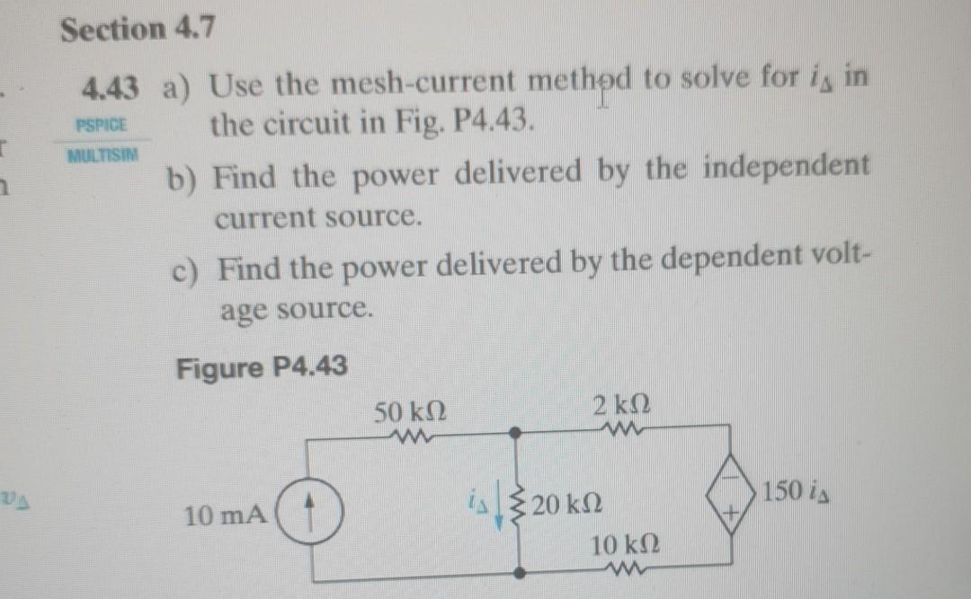 Solved Please solve it using mesh current method, the | Chegg.com