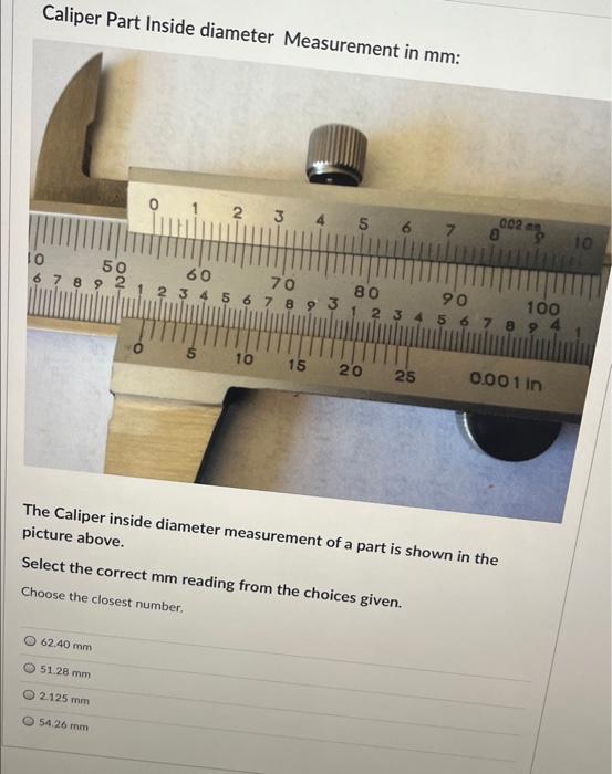 Solved Caliper Part Inside diameter Measurement in mm: 3 C 4 | Chegg.com