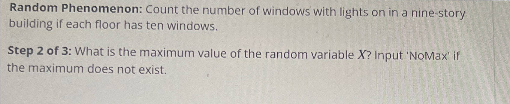 Solved Random Phenomenon Count The Number Of Windows With