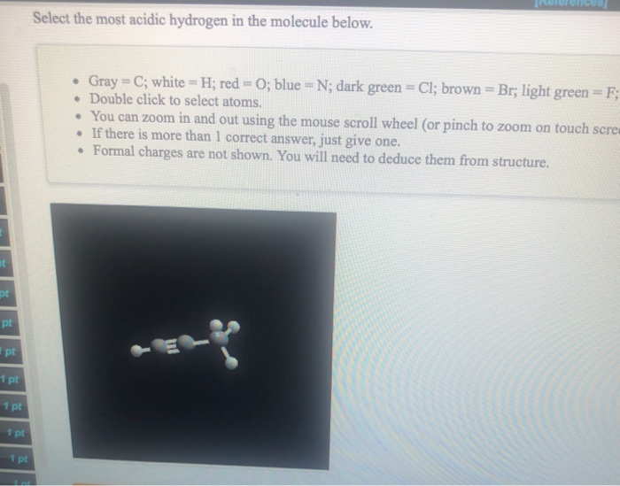 Solved Select the most acidic hydrogen in the molecule | Chegg.com